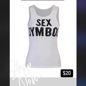 Fashion sex symbol tank top. Open to offers